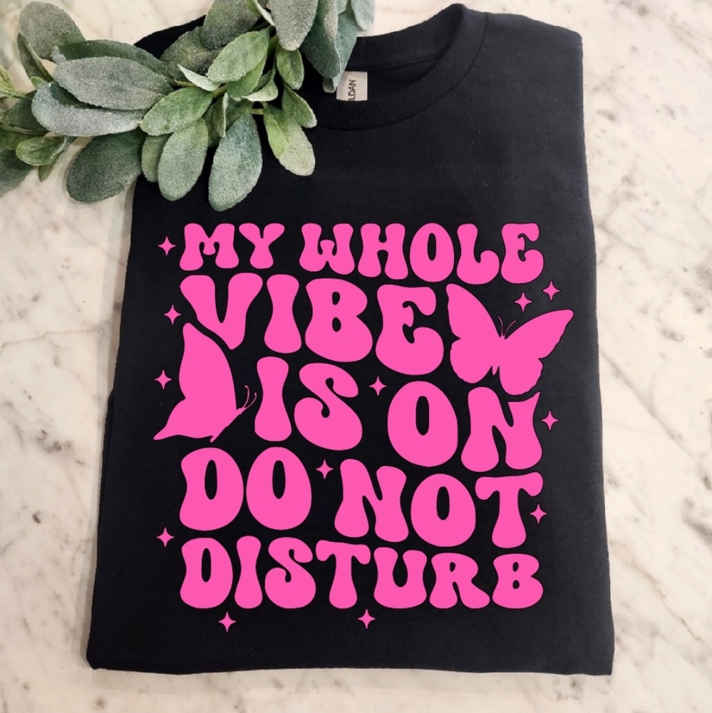 Funny shirt vibe is on do not disturb humor retro popular trending pink